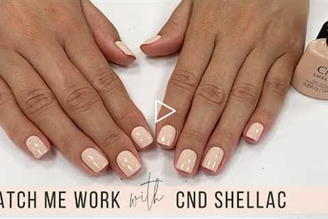Non-invasive Manicure with CND Shellac 'Linen Luxury' [Watch Me Work]