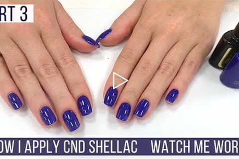 Relaxing polishing with CND Shellac | Makeover Part 3  [Watch Me Work/ASMR]