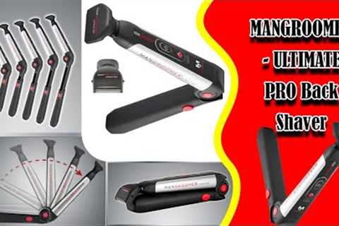 MANGROOMER - ULTIMATE PRO Back Shaver with 2 Shock Absorber Flex Heads, Power Hinge, Extreme ------