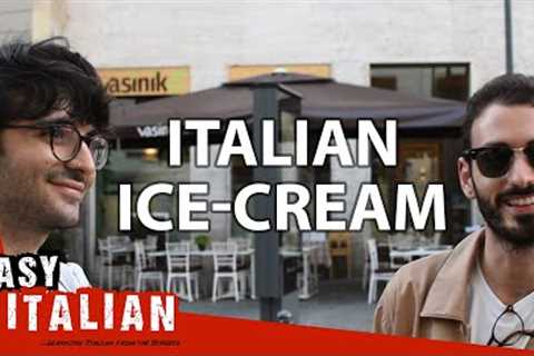 Italian ice-cream | Easy Italian 22