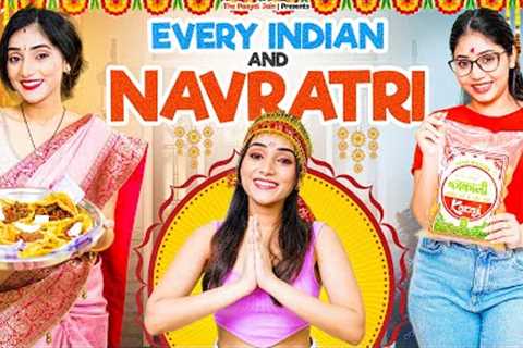 Every Indian And Navratri | Ft. Tena Jaiin | The Paayal Jain