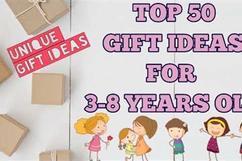 50 Gift Ideas For 3-8 Years Old | Useful and Unique Gift Ideas For Kids | Gift Ideas For Kids | 2021