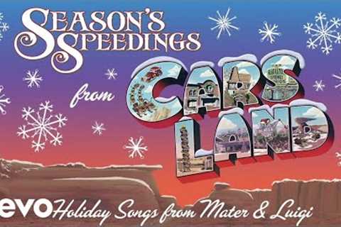 The Gifts of the Mater (From Season''s Speedings from Cars Land: Holiday Songs from Mat...