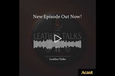 On this episode of Leather Talks by Steel Horse Leather, we explore the world of men's leather gifts