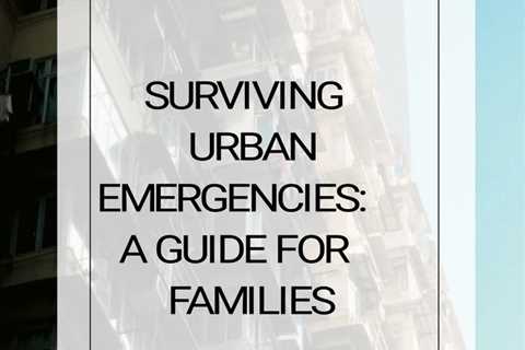 Learn how to stay safe and prepared in the city with these valuable urban survival tips...