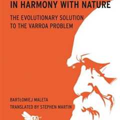 Harmony With Nature: The Varroa Solution for Beekeepers
