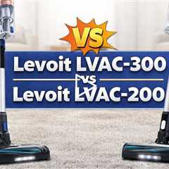 Levoit LVAC-300 vs Levoit LVAC-200 Cordless Vacuum Cleaner - Accessories, Battery Life