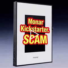 Monar Kickstarter is a SCAM IMHO